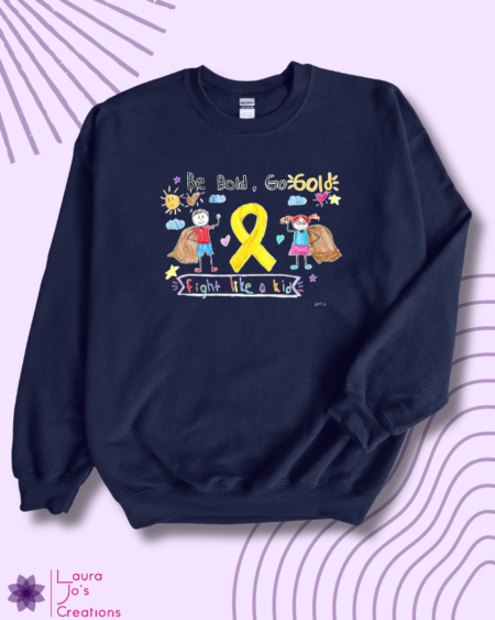 Go Bold, Go Gold Sweatshirt
